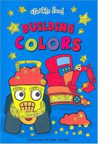 Building Colors (Sparkle Fun!)