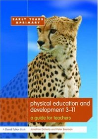 Physical Education and Development 311: A Guide for Teachers