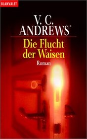 Die Flucht der Waisen (Runaways) (Orphans, Bk 5) (German Edition)