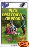 Puck de la colina de Pook/ Puck of Pook Hill (Spanish Edition)