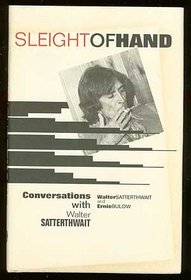 Sleight of Hand: Conversations With Walter Satterthwait