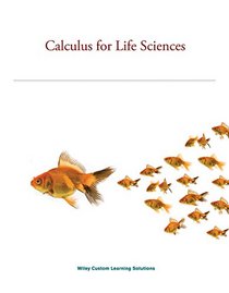 Calculus for Life Sciences (Custom)-2014 edition