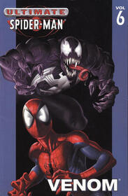 Ultimate Spider-Man, Vol 6: Venom