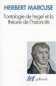 L'ontologie de Hegel et la thorie de l'historicit