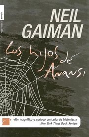 Los Hijos de Anansi (Spanish Edition)