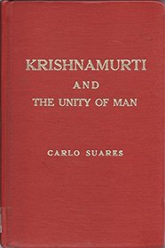 Krishnamurti: And the unity of man