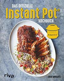 Das offizielle Instant-Pot-Kochbuch