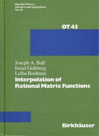 Interpolation of Rational Matrix Functions (Operator Theory: Advances and Applications)