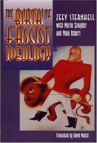 The Birth of Fascist Ideology