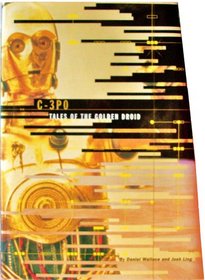 C-3 PO Tales of The Golden Droid