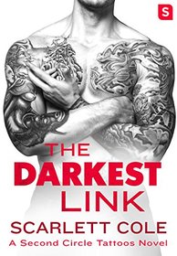 The Darkest Link (Second Circle Tattoos, Bk 4)