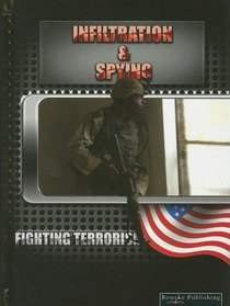 Infiltration & Spying (Baker, David, Fighting Terrorism)