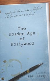 The Holden Age of Hollywood