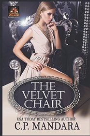 The Velvet Chair (Velvet Lies)