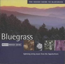 The Rough Guide to Bluegrass Music (Rough Guide World Music CDs)