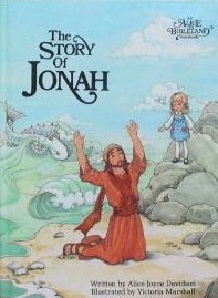 The Story of Jonah - An Alice in Bibleland Storybook