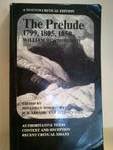 The prelude, 1799, 1805, 1850: Authoritative texts, context and reception, recent critical essays (A Norton critical edition)