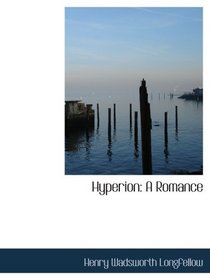 Hyperion: A Romance