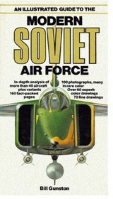 An Illustrated Guide to the Modern Soviet Air Force