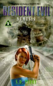 Nemesis (Resident Evil, Bk 5)