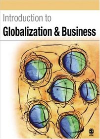 Introduction to Globalization and Business: Relationships and Responsibilities