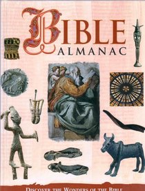 Bible Almanac: Discover the Wonders of the Bible