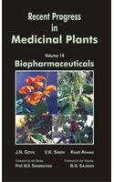 RECENT PROGRESS IN MEDICINAL PLANTS VOL 14: BIOPHARMACEUTICALS (RECENT PROGRESS IN MEDICINAL PLANTS)