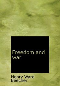 Freedom and war