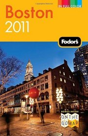 Fodor's Boston 2011 (Full-Color Gold Guides)