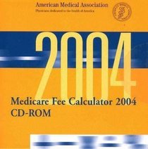 Medicare Fee Calculator 2004 Local Version: Single User
