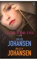 Close Your Eyes (Platinum Mystery Series)