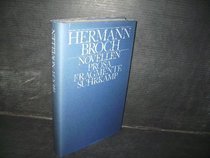 Novellen, Prosa, Fragmente (Kommentierte Werkausgabe / Hermann Broch) (German Edition)
