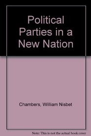 Political Parties In A New Nation