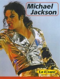 Pret-a-porter: Michael Jackson Level 3 (La loupe)