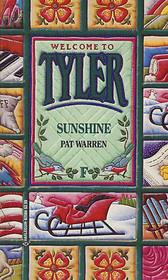 Sunshine (Tyler, Bk 6)