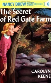 The Secret of Red Gate Farm (Nancy Drew, No 6)