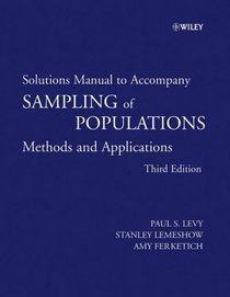 Sampling of Populations, Solutions Manual: Methods and Applications (Wiley Series in Survey Methodology)