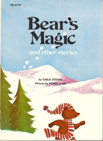 Bear's Magic and Other Stories