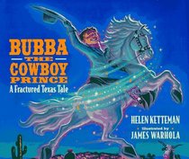 Bubba, the Cowboy Prince