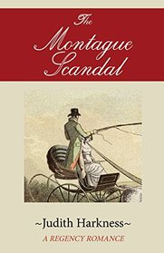 The Montague Scandal: A Regency Romance