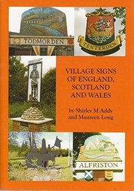 Village Signs of England, Scotland and Wales