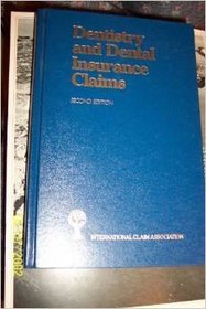 Dentistry and dental insurance claims (ICA education series)