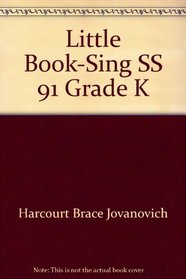 Little Book-Sing SS 91 Grade K