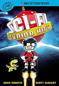 Sci-Fi Junior High (Sci-Fi Junior High, Bk 1)