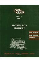Land Rover 1948-58 Series I Workshop Manual for Petro and Diesel Models