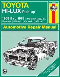 Haynes Toyota Pick-up Manual, No. 304: '69-'78 (Haynes Manuals)
