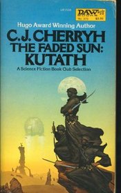 The Faded Sun: Kutath (Alliance-Union Universe)