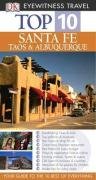 Santa Fe, Taos and Albuquerque (DK Eyewitness Top 10 Travel Guide)