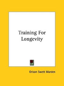Training For Longevity