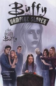 The Death of Buffy (Buffy the Vampire Slayer Comic, No 29)